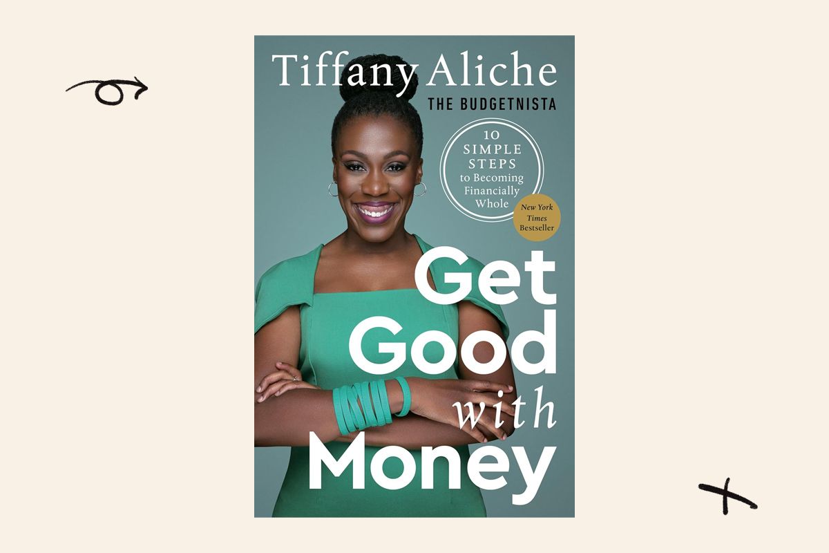 Get Good with Money by Tiffany Aliche