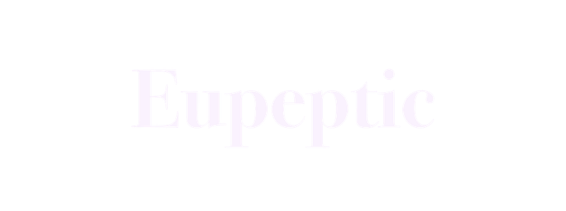 Eupeptic