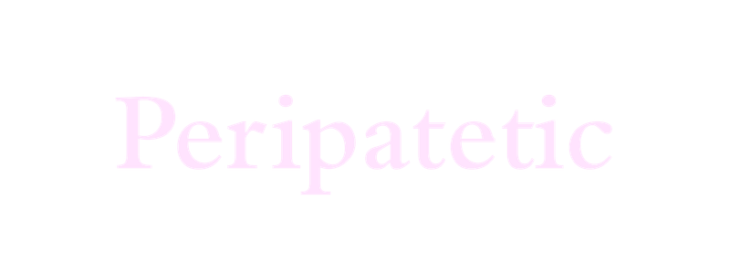 Peripatetic