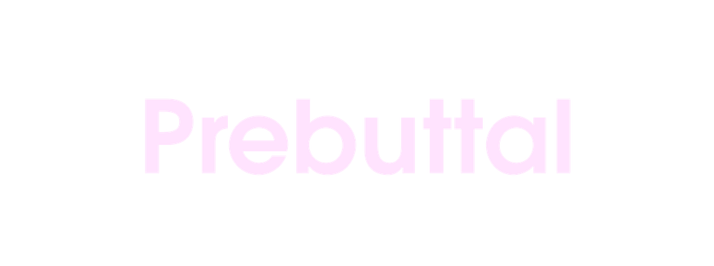 Prebuttal