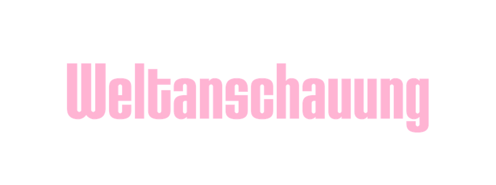 Weltanschauung