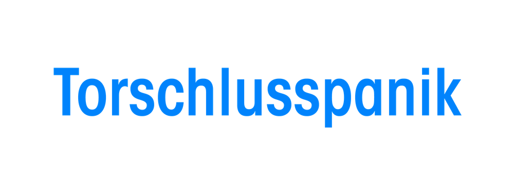 Torschlusspanik
