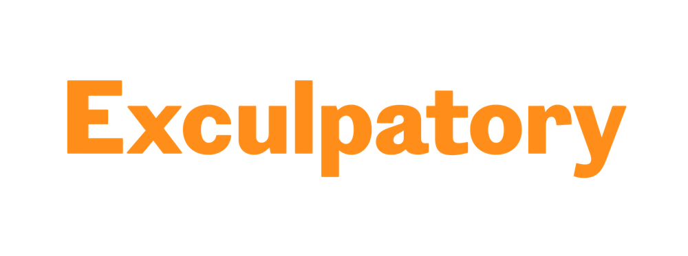 Exculpatory