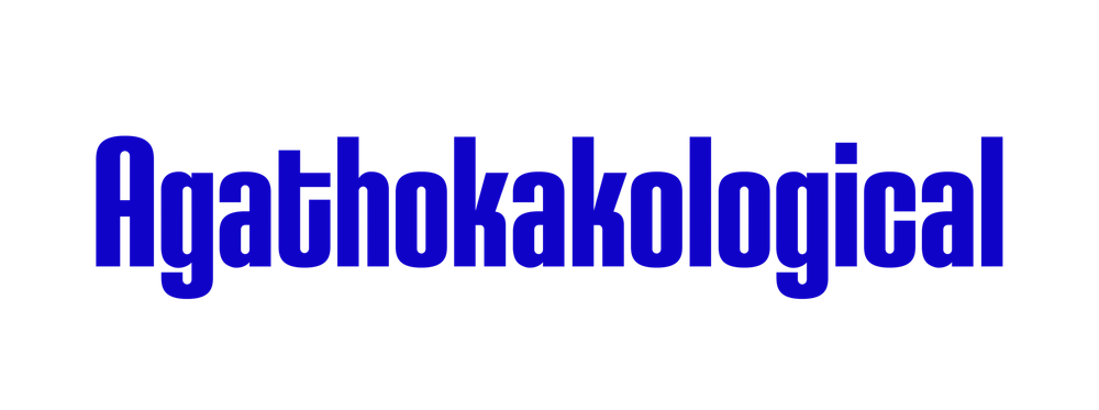 Agathokakological